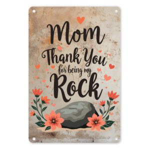 A4 Metal/Tin Wall Poster - Mom, Thank You for Being My Rock